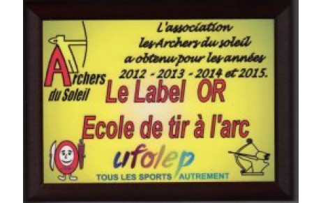 Et voici le Label d'OR de l'école de tir